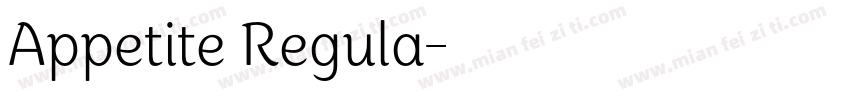 Appetite Regula字体转换